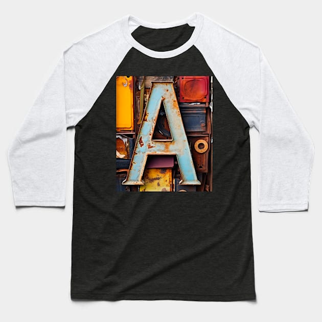 Rusty Letter A Antique Monogram Letter A Initial Alphabet Baseball T-Shirt by Mind Your Tee